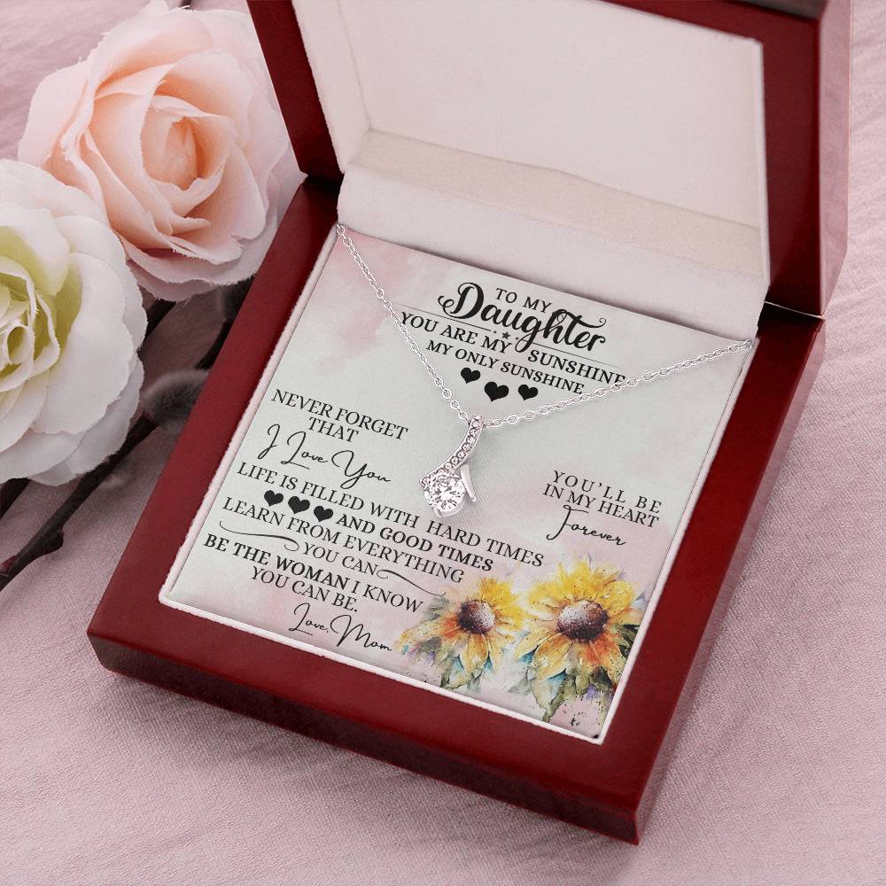 To My Daughter - Alluring Beauty Necklace For Gift - Gift For Daughter Alluring Beauty Necklace