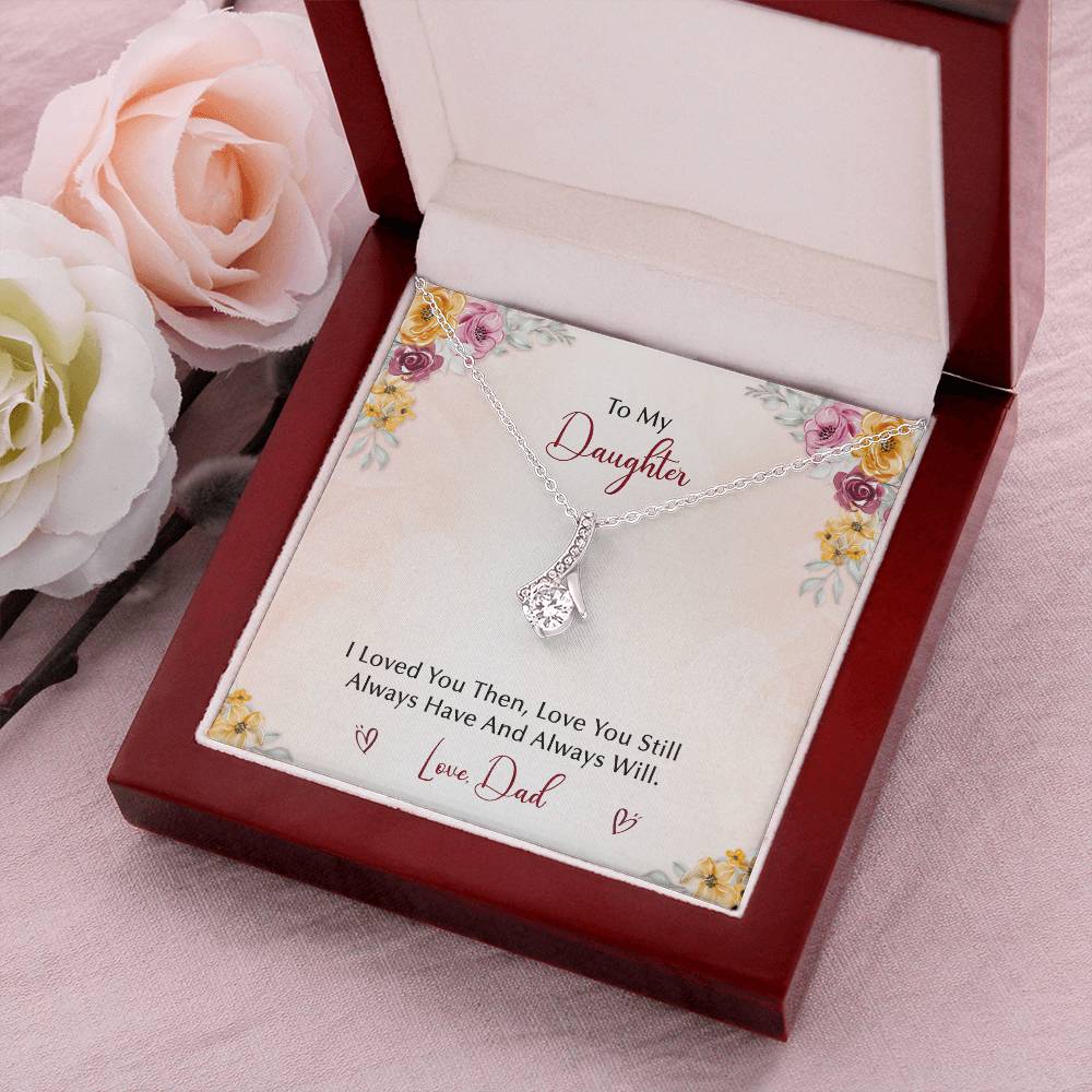 To My Daughter  From Dad Alluring Beauty Necklace
