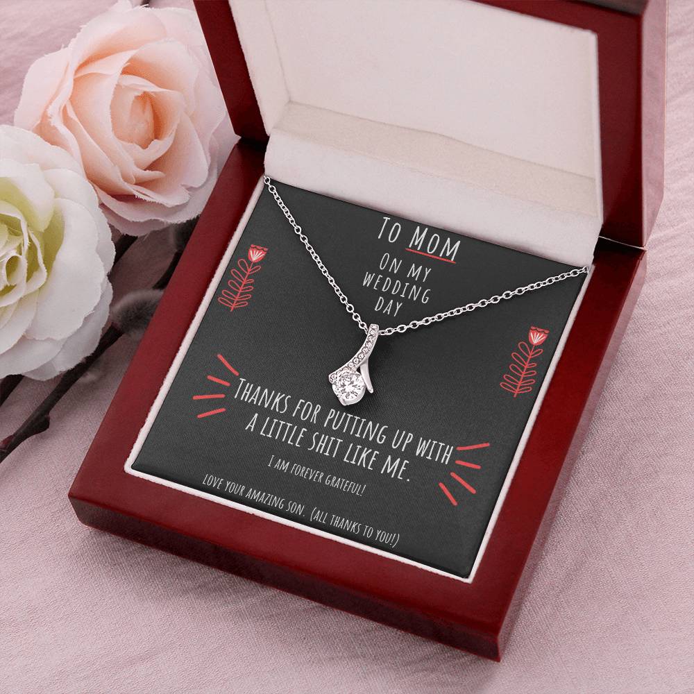 To Mom On My Wedding Day Mother Of The Groom Gift Necklace. Funny Lovely Keepsake For Mom From Son. Alluring Beauty Necklace