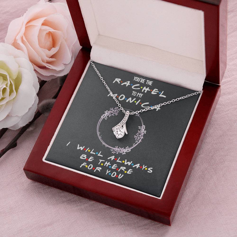 To My Best Friend You're The Rachel To My Monica Gift For Best Friend Christmas Gift For Best Friendbff Necklace  Friends Tv Show Alluring Beauty Necklace