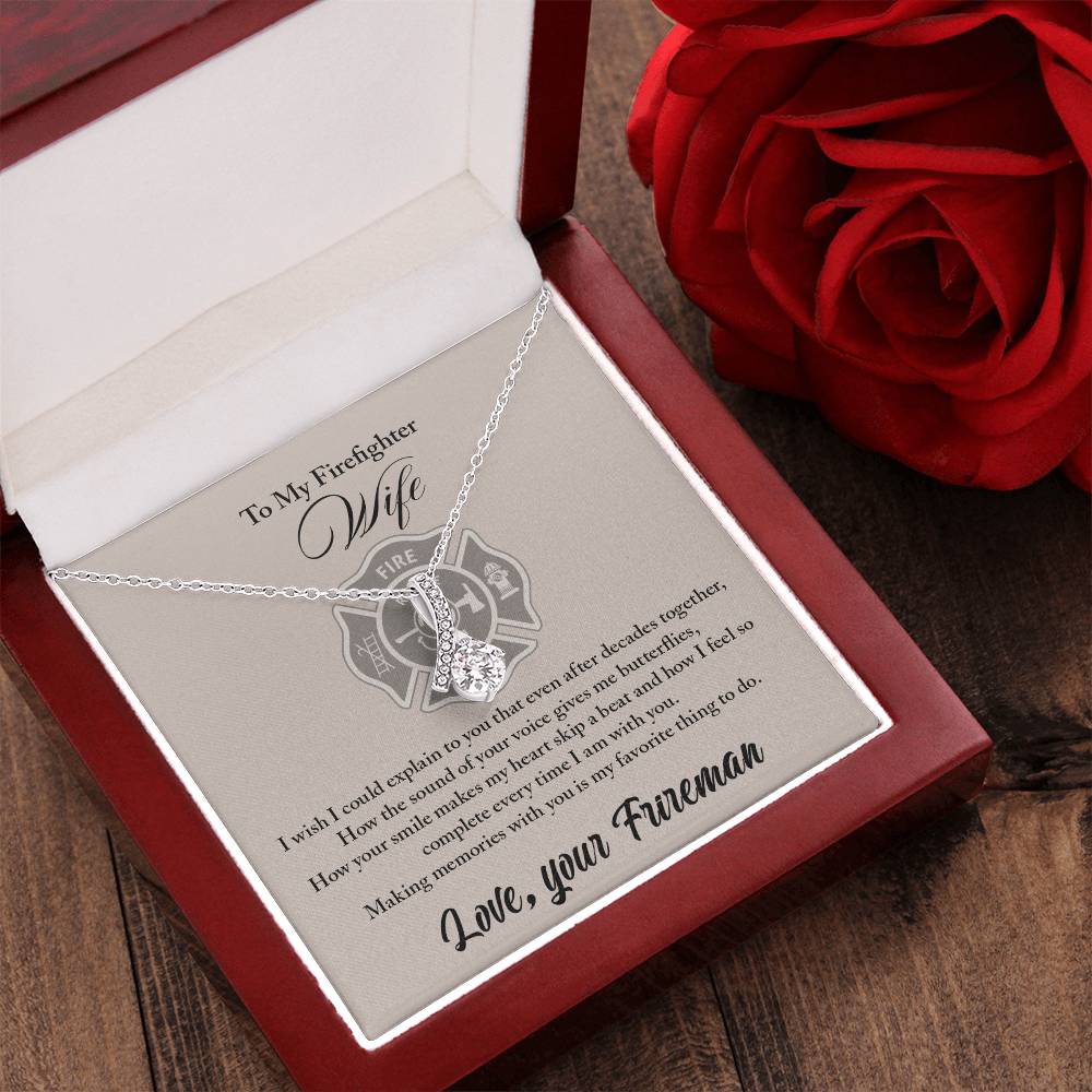 To My Beautiful Fireman Wife - I Wish I Could Explain Alluring Beauty Necklace
