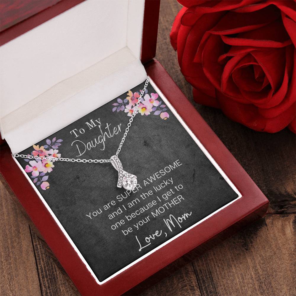 To My Daughter - Necklace Alluring Beauty Necklace