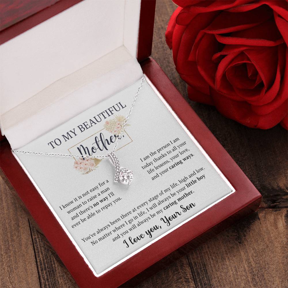 Alluring Necklace For Mother's Day Gift - You Will Always Be My Caring Mother Alluring Beauty Necklace