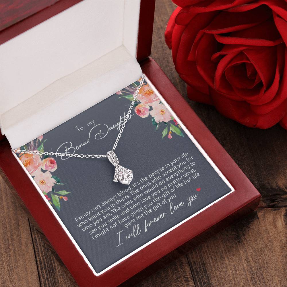 To My Bonus Daughter Family Isn't Always Blood Alluring Beauty Necklace 1 Alluring Beauty Necklace