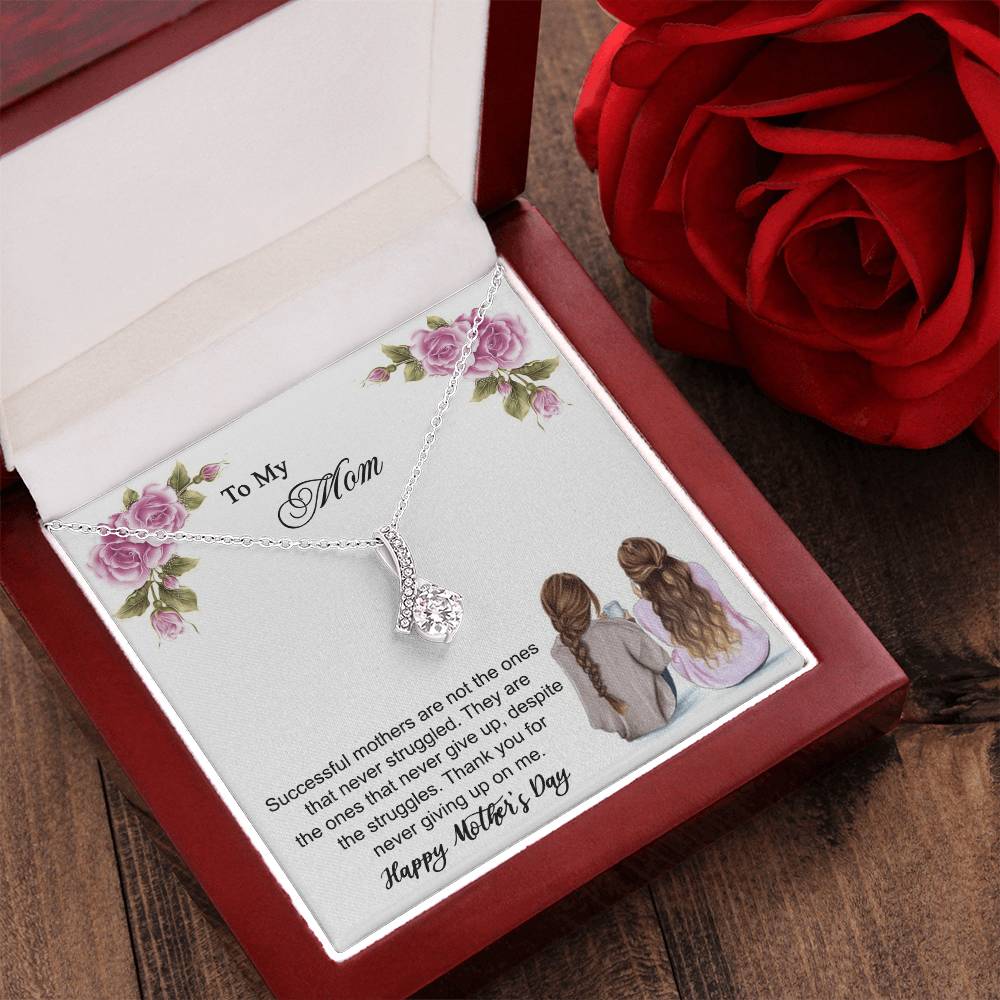 Thank You For Never Giving Up On Me Mother - Necklace Alluring Beauty Necklace