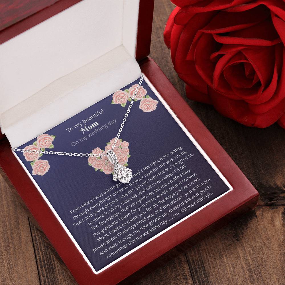 To My Beautiful Mom On My Wedding Day Alluring Beauty Necklace(1)