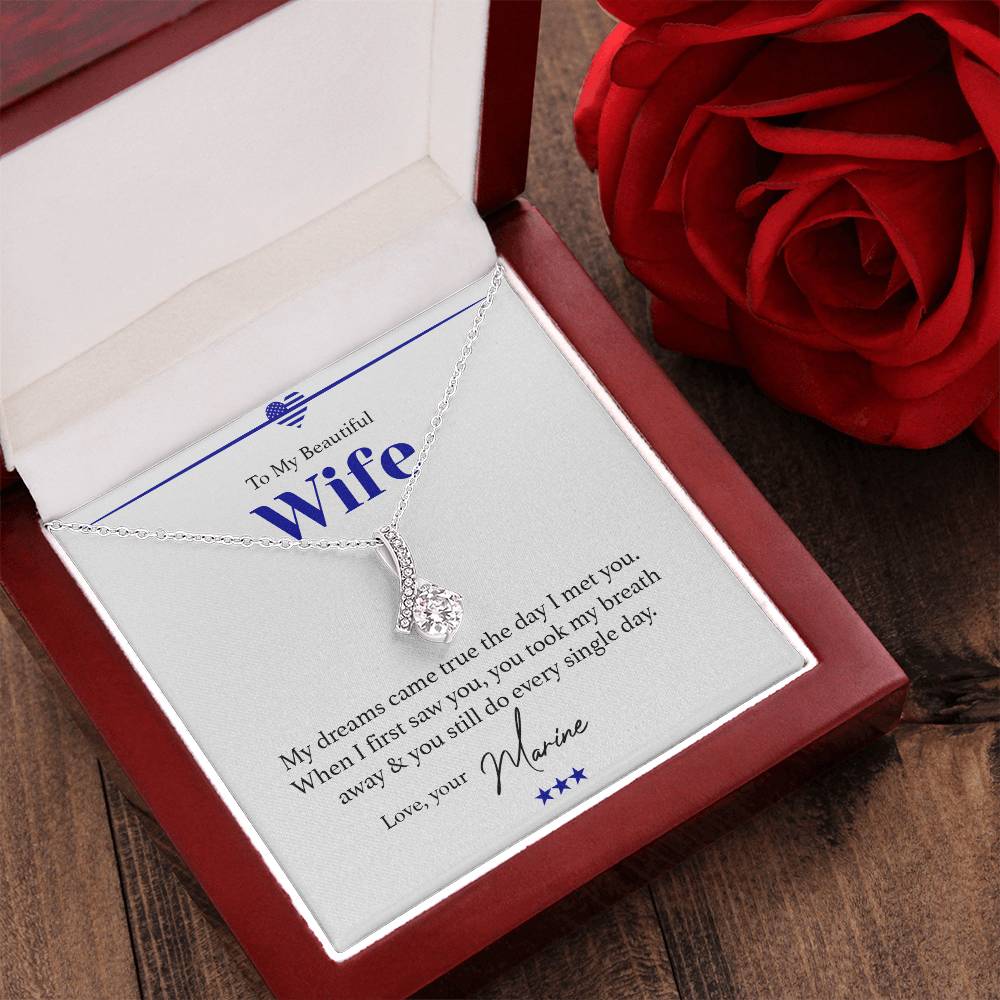 To My Beautiful Wife - You Took My Breath Away - Necklace 1 Alluring Beauty Necklace