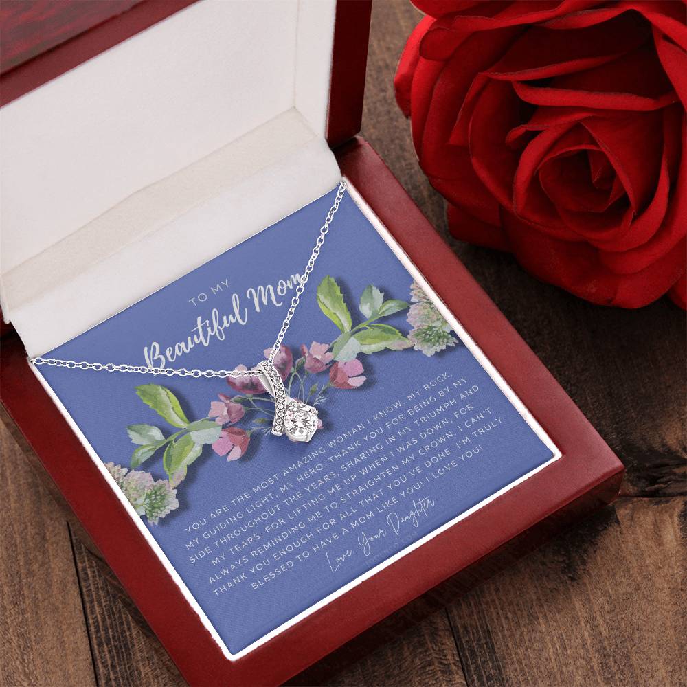 To My Beautiful Mom Necklace  Beautiful Mom Gift  Mother’S Day Gift  Birthday Gift  Gift From Daughter On Wedding Day Alluring Beauty Necklace