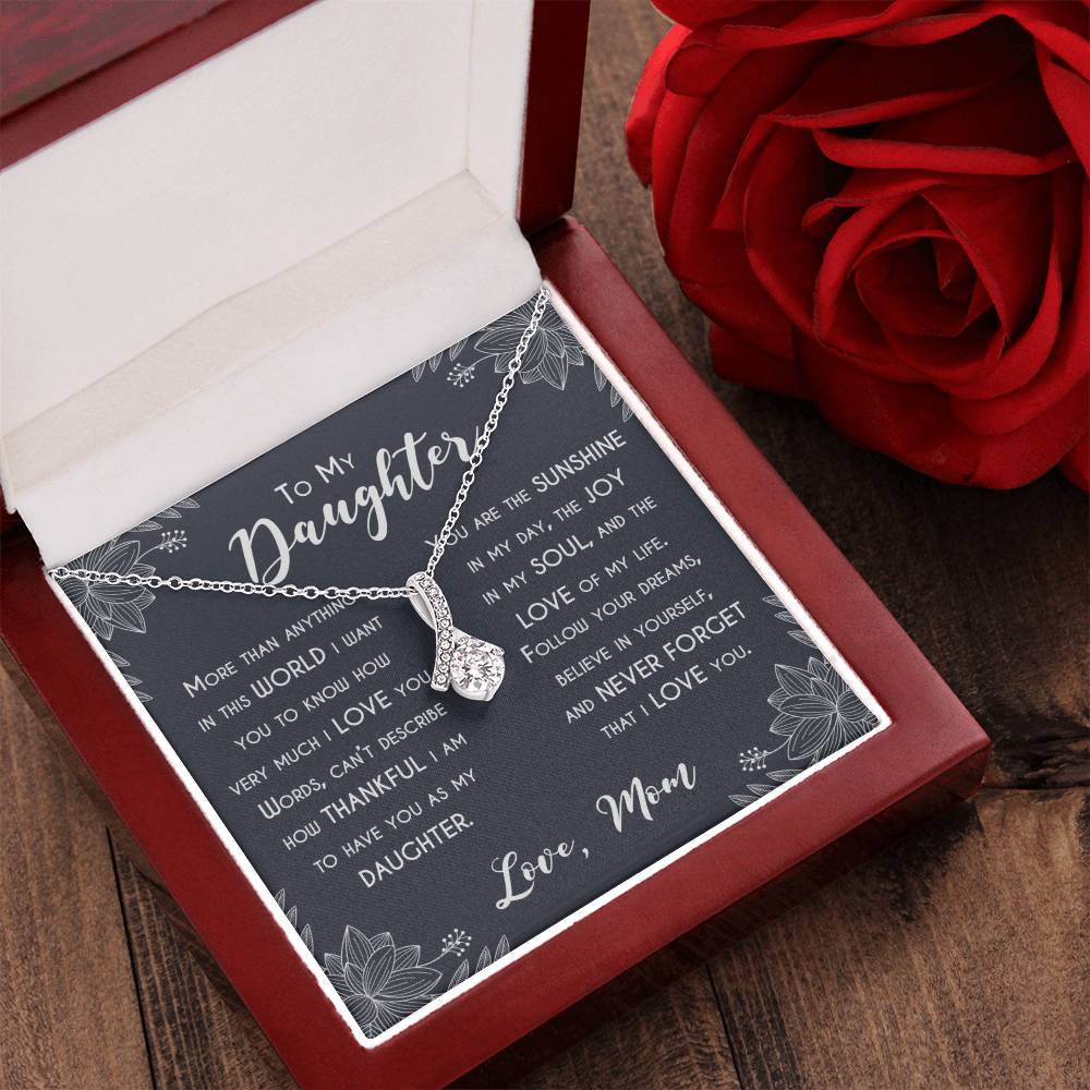 To My Daughter - More Than Anything - Necklace Alluring Beauty Necklace