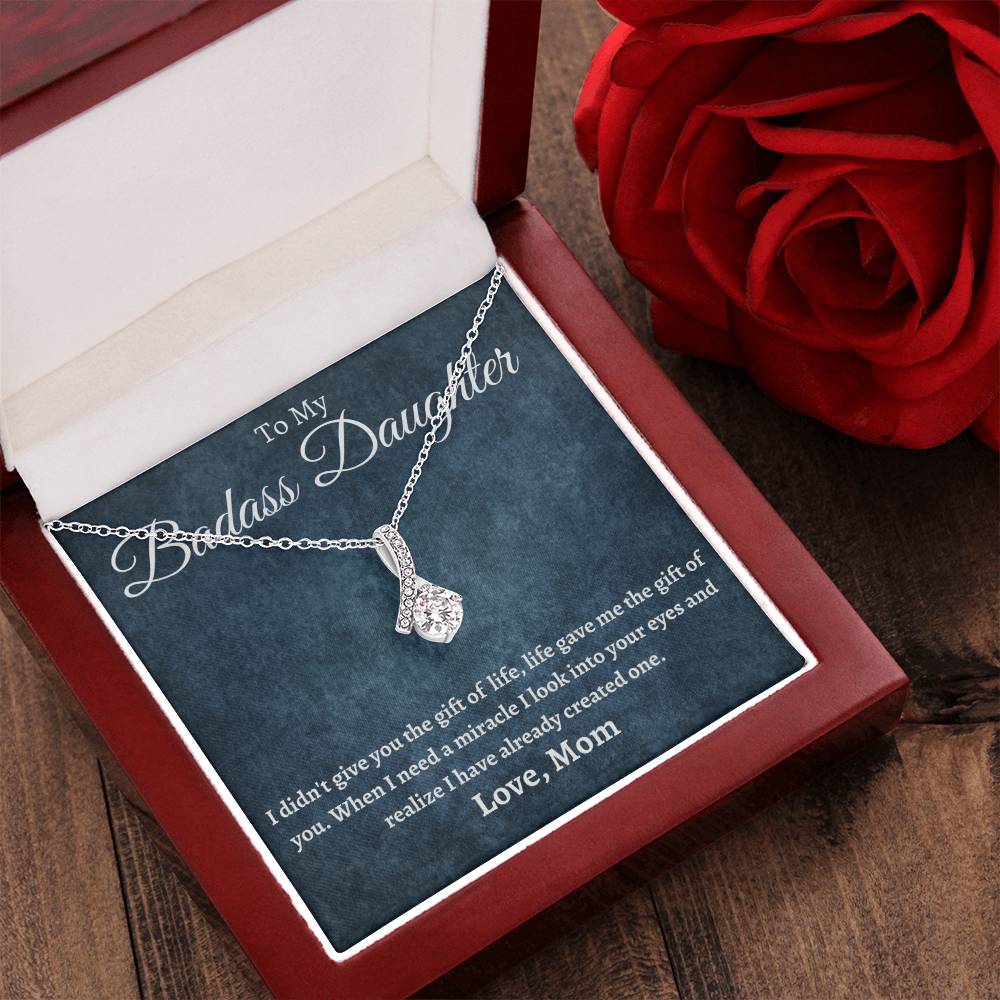 To My Badass Daughter - Life Gave Me The Gift Of You Alluring Beauty Necklace