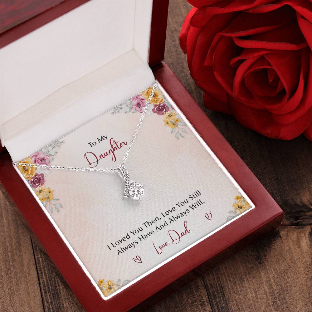 To My Daughter  From Dad Alluring Beauty Necklace