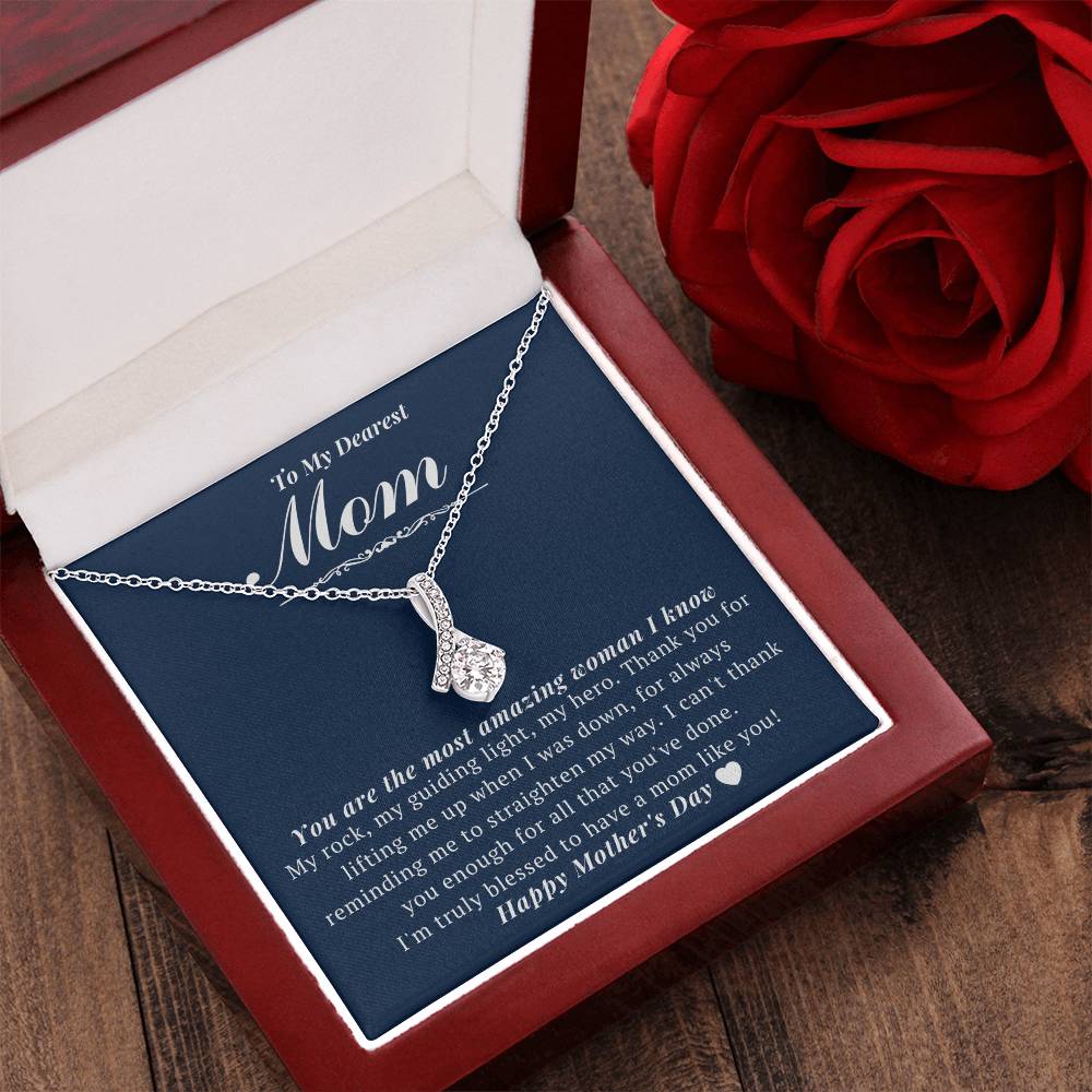 Mom You're The Most Amazing Woman Alluring Beauty Necklace