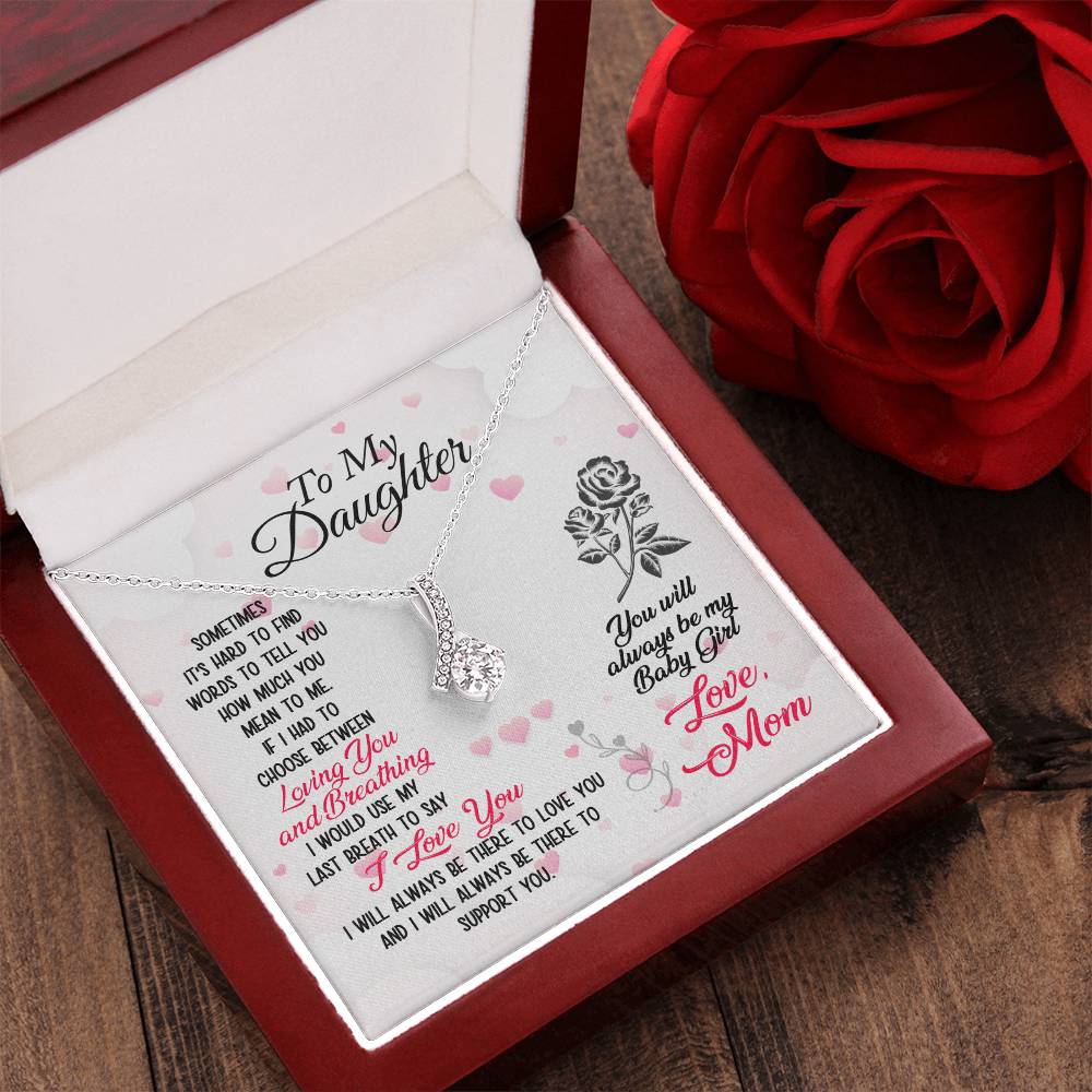 To My Daughter - Loving You And Breathing - Alluring Beauty Necklace Alluring Beauty Necklace